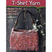 T-Shirt Yarn: Projects to Crochet and Knit