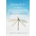 Memories in Dragonflies: Simple Lessons for Mindful Dying