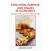 Evolution, Purpose, and Values in Economics