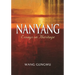 Nanyang: Essays on Heritage