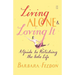 Living Alone and Loving It
