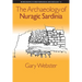 The Archaeology of Nuragic Sardinia