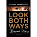 Look Both Ways: Bisexual Politics