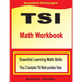 TSI Math Workbook: Essential Learning Math Skills Plus Two Complete TSI Math Practice Tests