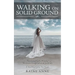 Walking on Solid Ground: Footprints of a Young Woman'S Inspirational Journey