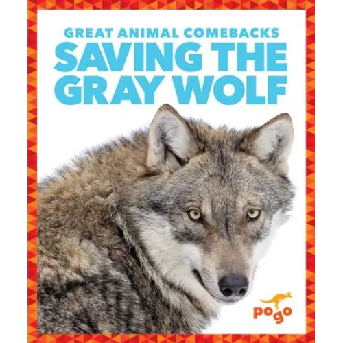 Saving the Gray Wolf
