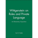 Wittgenstein Rules and Private