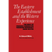 The Eastern Establishment and the Western Experience: The West of Frederic Remington, Theodore Roosevelt, and Owen Wister