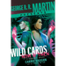 George R. R. Martin Presents Wild Cards: Now and Then: A Graphic Novel