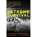Extreme Survival: Lessons from Those Who Have Triumphed Against All Odds (Survival Stories, True Stories)