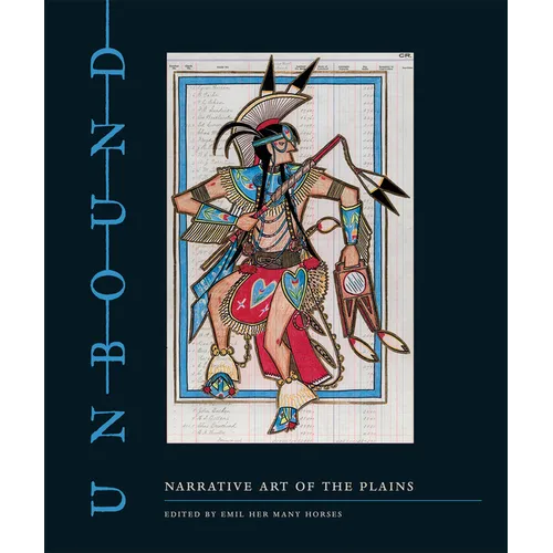 Unbound: Narrative Art of the Plains