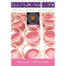 Culturing Life: How Cells Became Technologies