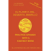El Planeta del Desierto Amarillo (A2-B1 Introductory Level) -- Spanish Graded Readers with Explanations of the Language