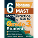 6 Montana MAST Math Practice Tests for Grade 3 Students: A Complete Guide to Building Math Mastery and Excelling on the Montana MAST Test