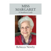 Miss Margaret: A Southern Lady