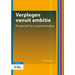 Verplegen Vanuit Ambitie: Perspectief Op Zorgvernieuwing