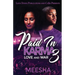 Paid in Karma 3: Love and War