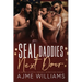 SEAL Daddies Next Door: An Age Gap, Accidental Pregnancy, Reverse Harem Romance