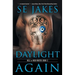 Daylight Again