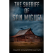 The Sheriff of San Miguel