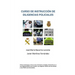 Curso de Instruccion de Diligencias Policiales: Manual teorico y practico para redactar un atestado
