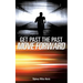 Get Past the Past