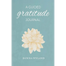 A Guided Gratitude Journal