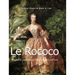 Le Rococo: Élégance, espièglerie et sensualité raffinée