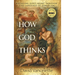 How God Thinks: Revealing God's Heart Through the Language of Symbolism