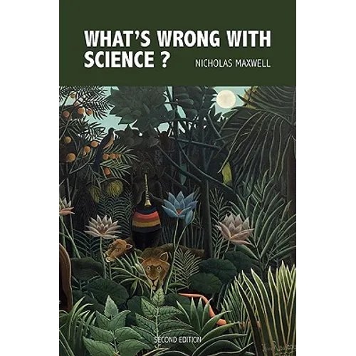 What's Wrong with Science? Towards a People's Rational Science of Delight and Compassion