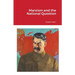 Marxism and the National Question