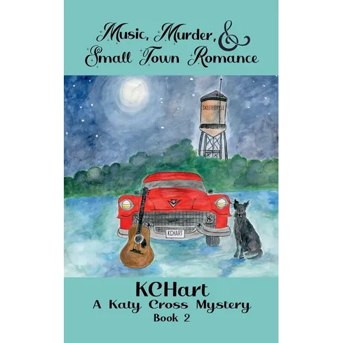 Music Murder and Small Town Romance