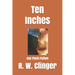 Ten Inches: Gay Flash Fiction