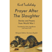 Prayer After the Slaughter: Poems and Stories From World War I
