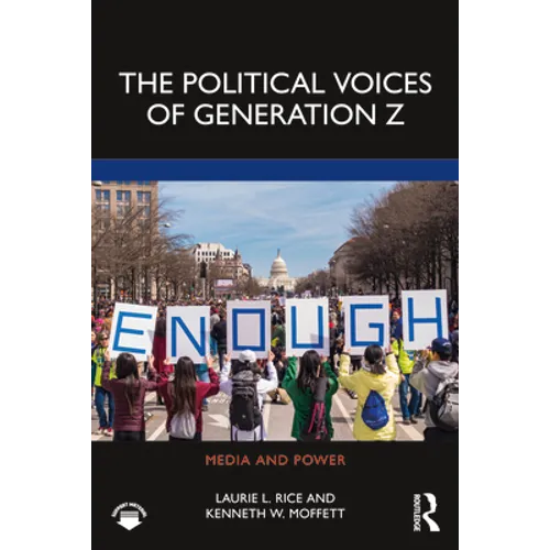The Political Voices of Generation Z