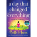 A Day That Changed Everything