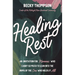 Healing Rest: An Invitation for Mommas Who Carry So Much to Lean Into the Arms of the One Who Holds It All