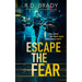 Escape the Fear