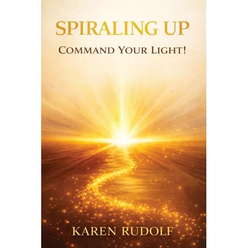 Spiraling UP: Command Your Light!