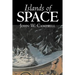 Islands of Space by John W. Campbell, Science Fiction, Adventure