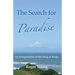 The Search for Paradise: An Interpretation of the Song of Songs