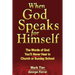 When God Speaks for Himself: The Words of God You'll NEVER Hear in Church or Sunday School