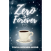 Zero to Forever