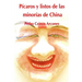 Picaros y listos de las minorias de China