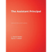 The Assistant Principal: Essentials for Effective School Leadership