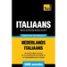 Thematische woordenschat Nederlands-Italiaans - 3000 woorden