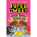 Super Dweeb Vs the Evil Doodler