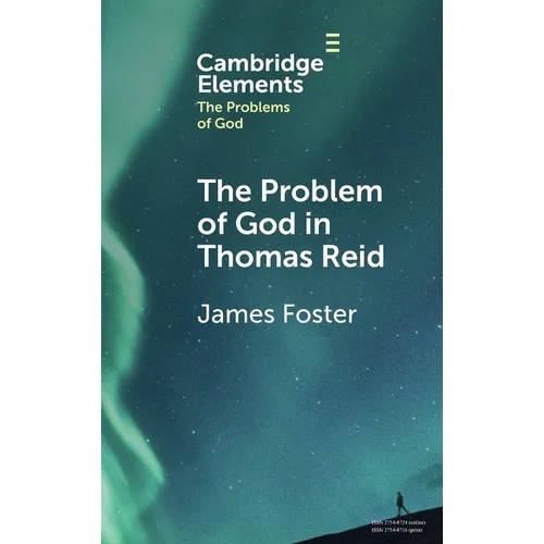 The Problem of God in Thomas Reid