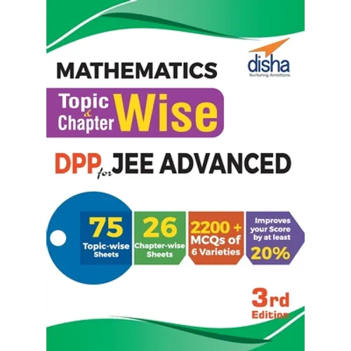 Mathematics Topic-wise & Chapter-wise DPP (Daily Practice Problem) Sheets for JEE Advanced 3rd Edition