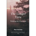 The Longer View